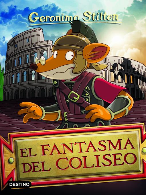 Title details for El fantasma del Coliseo by Geronimo Stilton - Wait list